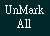 Unmark All